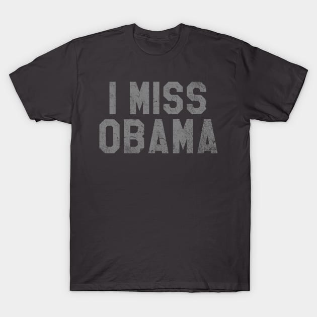 I Miss Obama, Bring Back Obama T-Shirt by APSketches